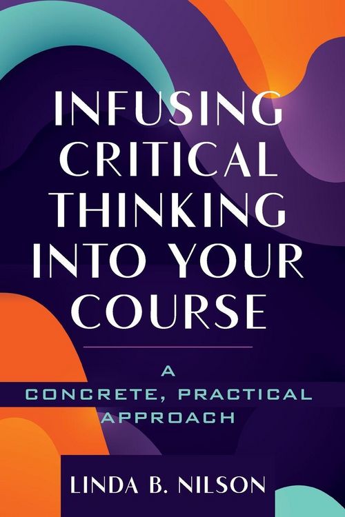 Produktbild: Infusing Critical Thinking Into Your Course