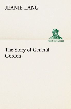 Produktbild: The Story of General Gordon