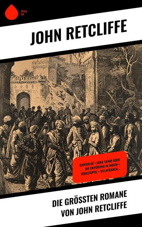 Produktbild: Die gr&ouml;&szlig;ten Romane von John Retcliffe
