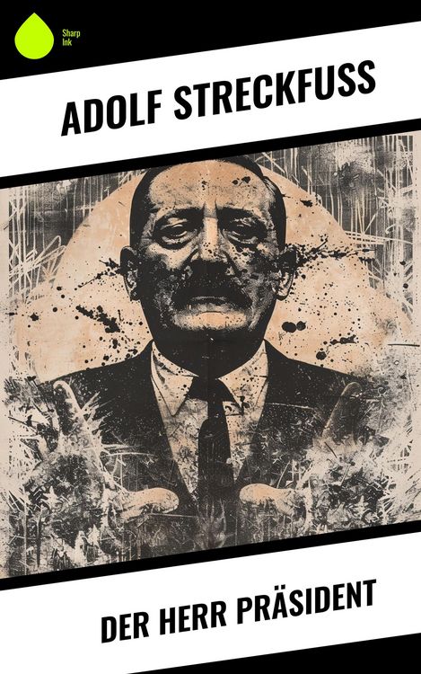 Produktbild: Der Herr Pr&auml;sident