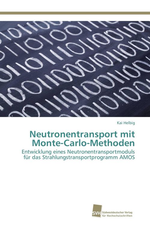 Produktbild: Neutronentransport mit Monte-Carlo-Methoden