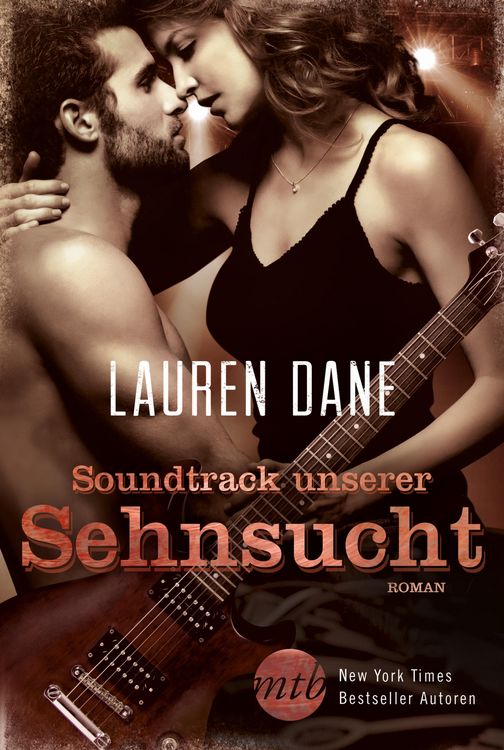 Bild vom Artikel Soundtrack unserer Sehnsucht vom Autor Lauren Dane