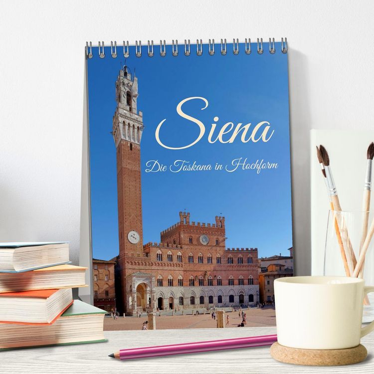 Produktbild: Siena - Die Toskana in Hochform (Tischkalender 2026 DIN A5 hoch), CALVENDO Monatskalender