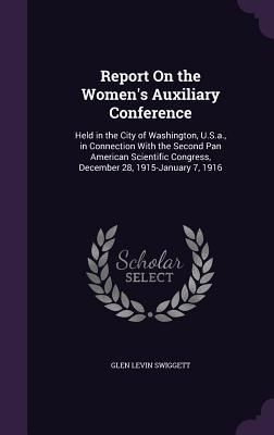 Produktbild: Report On the Women's Auxiliary Conference