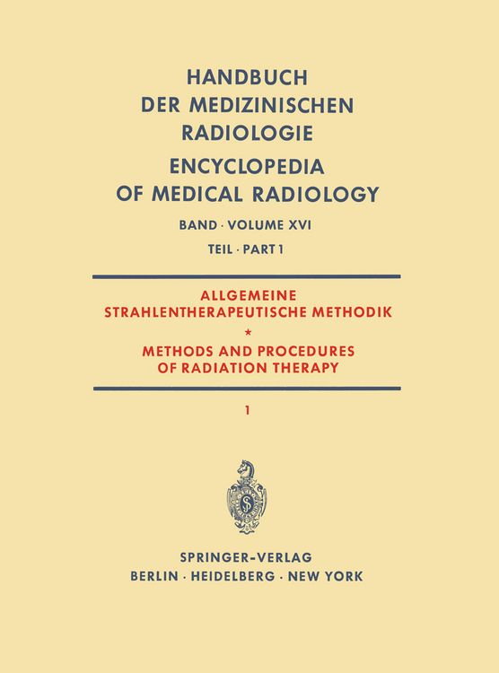 Produktbild: Allgemeine Strahlentherapeutische Methodik / Methods and Procedures of Radiation Therapy