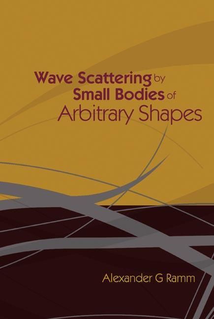 Produktbild: Wave Scattering by Small Bodies of Arbitrary Shapes