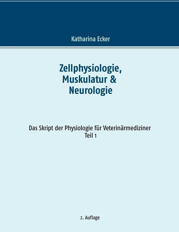 Produktbild: Zellphysiologie, Muskulatur & Neurologie