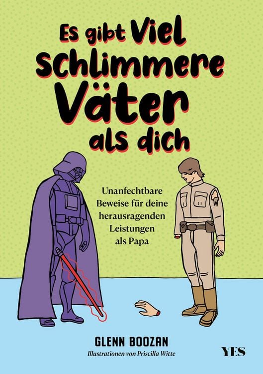 Produktbild: Es gibt viel schlimmere V&auml;ter als dich