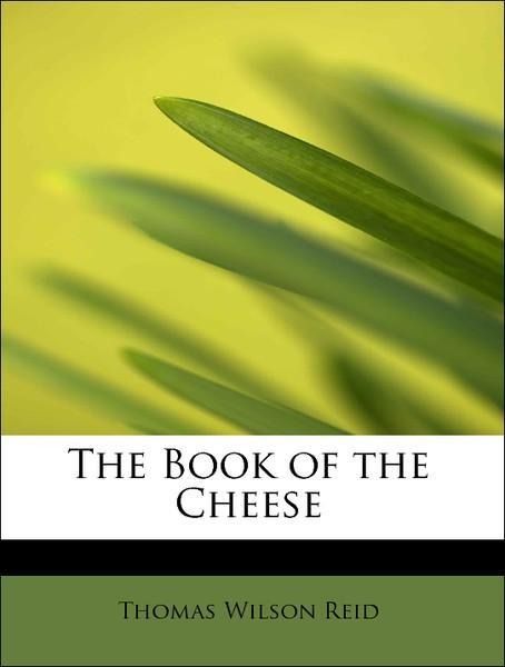 Produktbild: Reid, T: Book of the Cheese