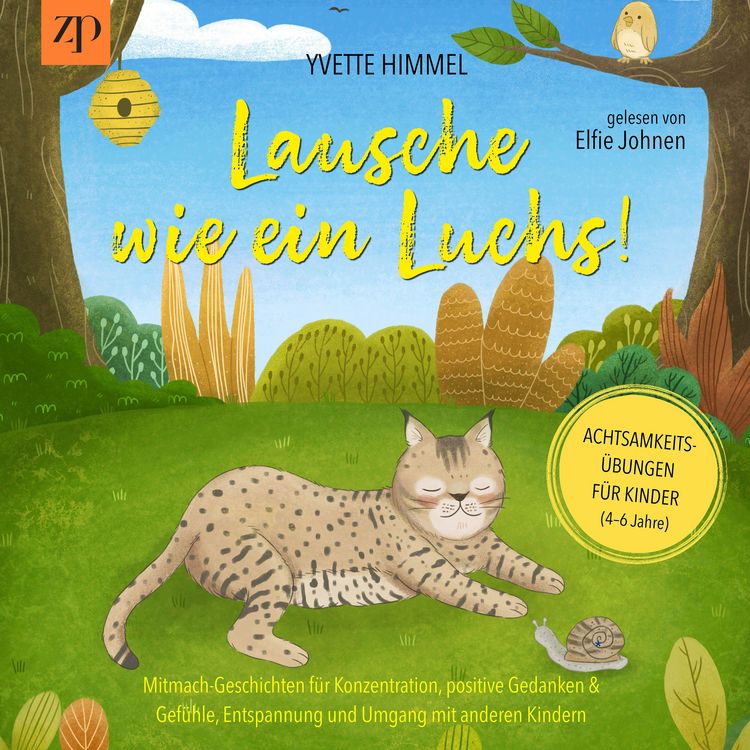 Produktbild: Lausche wie ein Luchs - Achtsamkeits&uuml;bungen f&uuml;r Kinder (4-6 Jahre)