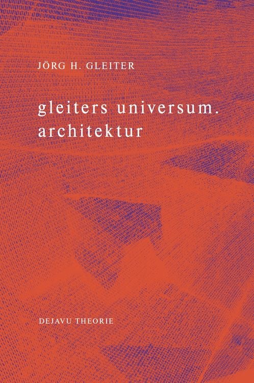 Produktbild: Gleiters universum. architektur