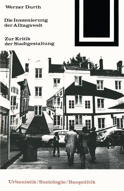 Produktbild: Die Inszenierung der Alltagswelt