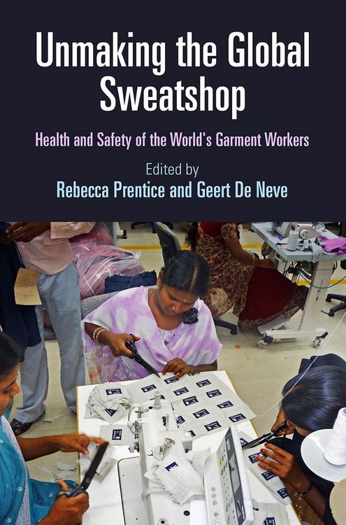 Produktbild: Unmaking the Global Sweatshop