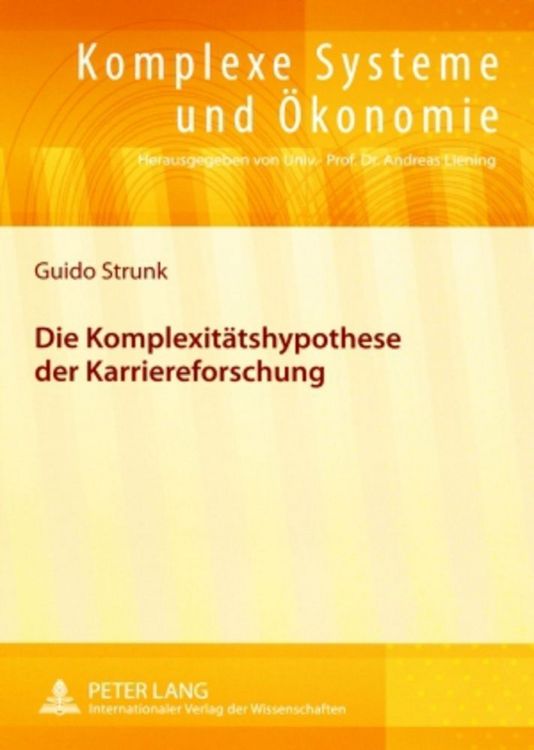 Produktbild: Die Komplexit&auml;tshypothese der Karriereforschung