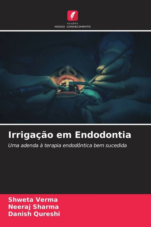 Produktbild: Irriga&ccedil;&atilde;o em Endodontia