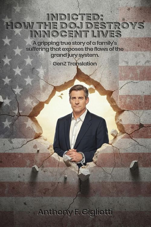 Produktbild: INDICTED: How the DOJ Destroys Innocent Lives (GENZ TRANSLATED)
