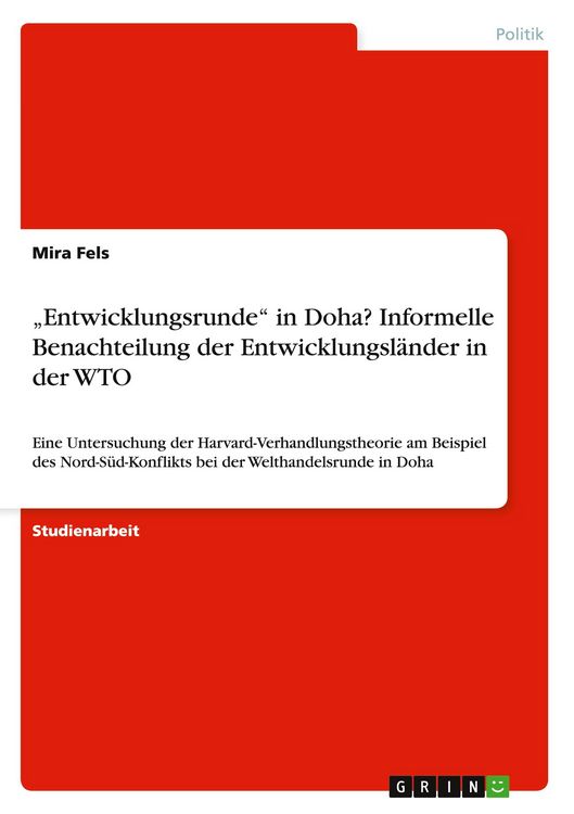 Produktbild: "Entwicklungsrunde" in Doha? Informelle Benachteilung der Entwicklungsl&auml;nder in der WTO
