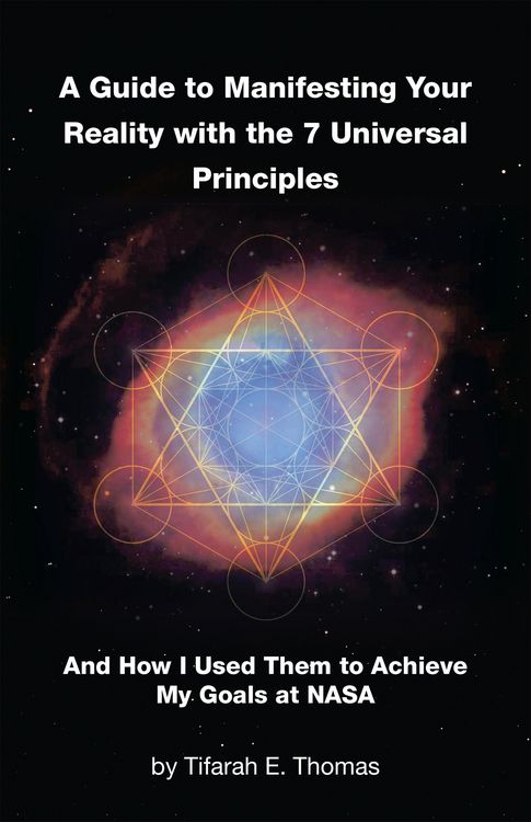 Produktbild: A Guide to Manifesting Your Reality with the 7 Universal Principles