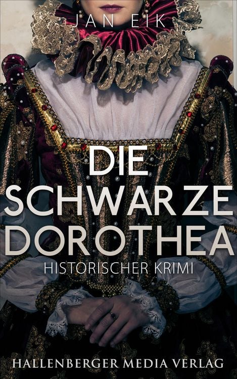 Produktbild: Die schwarze Dorothea: Historischer Krimi