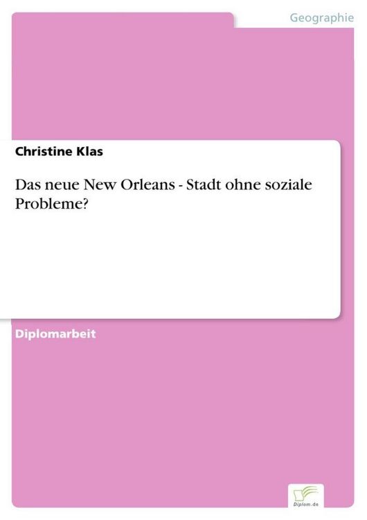 Produktbild: Das neue New Orleans - Stadt ohne soziale Probleme?
