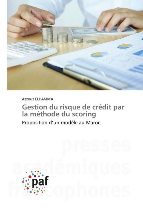 Produktbild: Gestion du risque de cr&eacute;dit par la m&eacute;thode du scoring