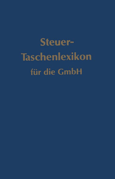 Produktbild: Steuer-Taschenlexikon f&uuml;r die GmbH