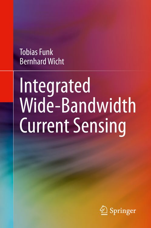 Produktbild: Integrated Wide-Bandwidth Current Sensing