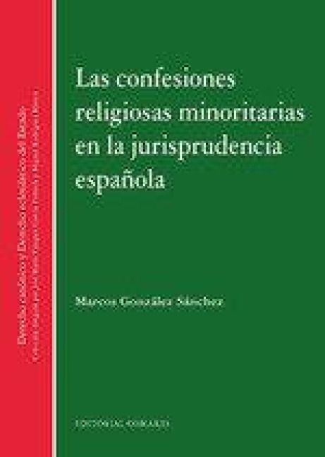 Produktbild: Las confesiones religiosas minoritarias en la jurisprudencia espa&ntilde;ola