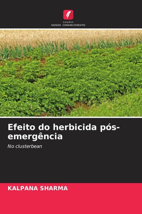 Produktbild: Efeito do herbicida p&oacute;s-emerg&ecirc;ncia