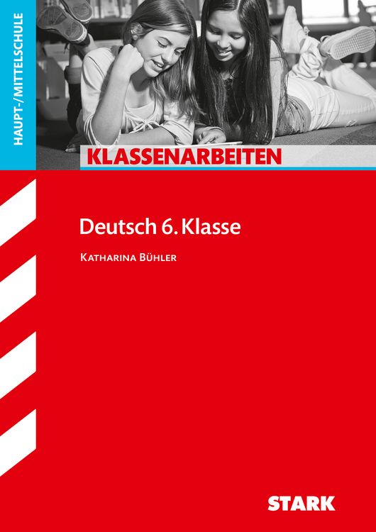 Produktbild: STARK Deutsch 6. Klasse - Klassenarbeiten Haupt-/Mittelschule