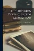 Produktbild: The Diffusion Coefficients of Mercaptans