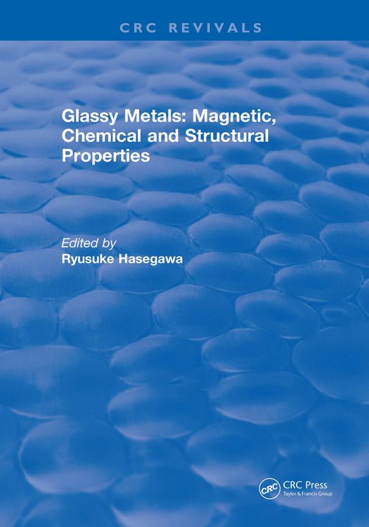 Produktbild: Glassy Metals: Magnetic, Chemical and Structural Properties