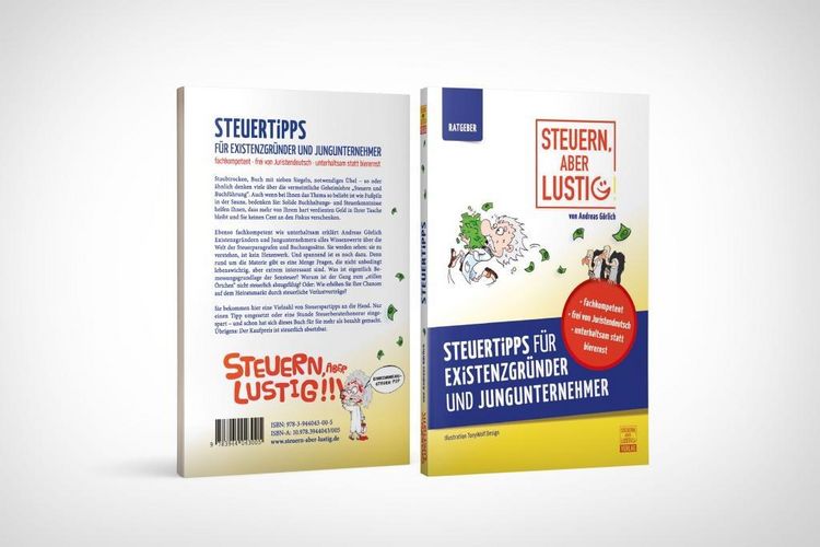 Produktbild: Steuern, aber lustig! Steuertipps f&uuml;r Existenzgr&uuml;nder und Jungunternehmer.