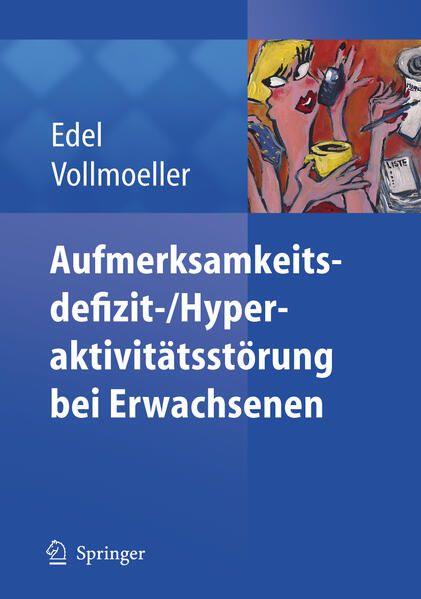 Produktbild: Aufmerksamkeitsdefizit-/Aktivit&auml;tsst&ouml;rung bei Erwachsenen