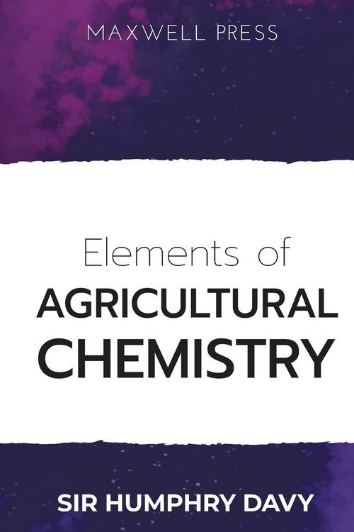 Produktbild: Elements of Agricultural Chemistry
