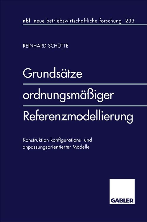 Produktbild: Grunds&auml;tze ordnungsm&auml;&szlig;iger Referenzmodellierung