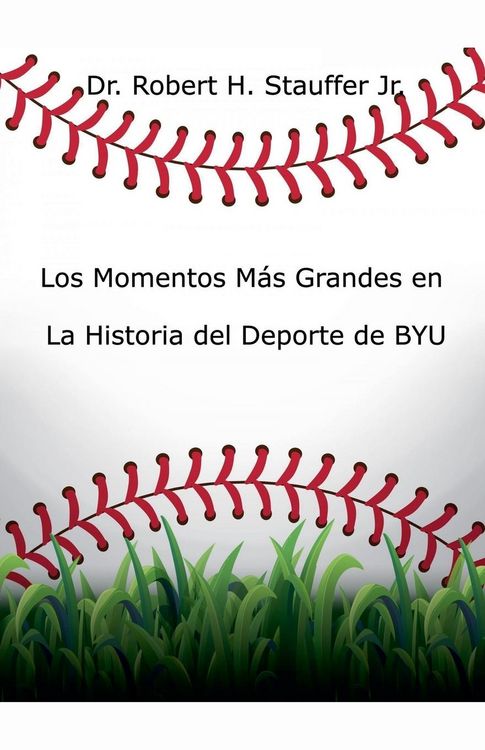 Produktbild: Los Momentos M&aacute;s Grandes en la Historia del Deporte de BYU