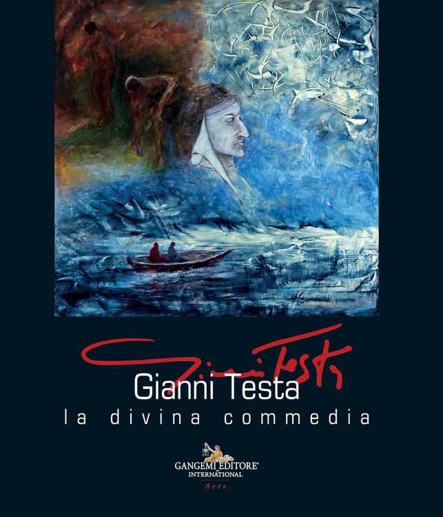 Produktbild: Gianni Testa. La divina commedia. Ediz. italiana e inglese