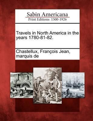 Produktbild: Travels in North America in the Years 1780-81-82.