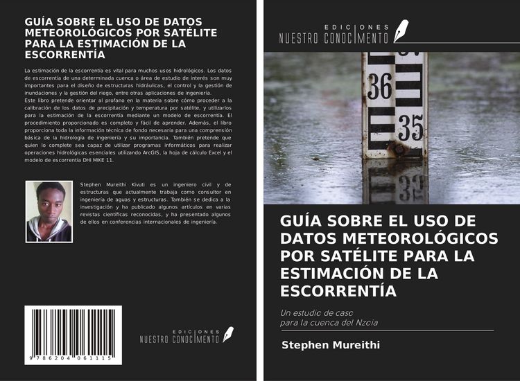 Produktbild: Gu&iacute;a Sobre El Uso De Datos Meteorol&oacute;gicos Por Sat&eacute;lite Para La Estimaci&oacute;n De La Escorrent&iacute;a