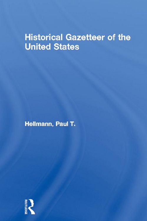 Produktbild: Historical Gazetteer of the United States