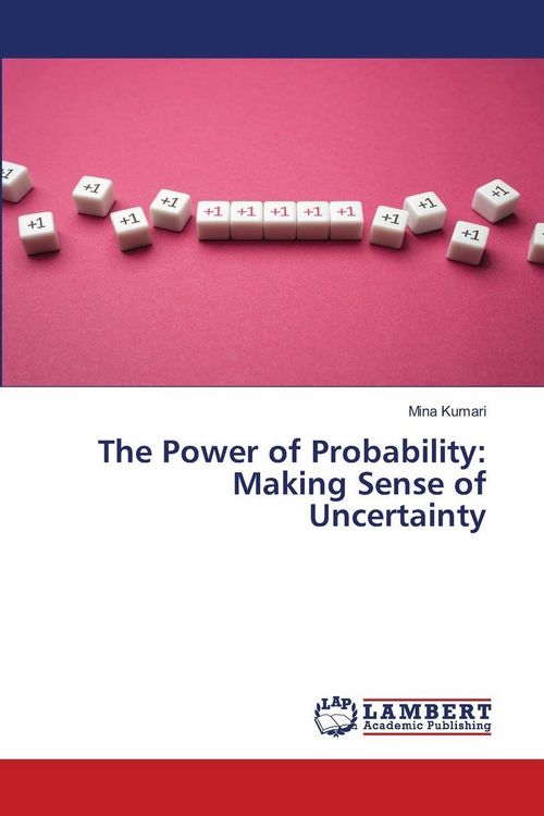 Produktbild: The Power of Probability: Making Sense of Uncertainty