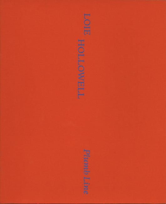 Produktbild: Loie Hollowell: Plumb Line