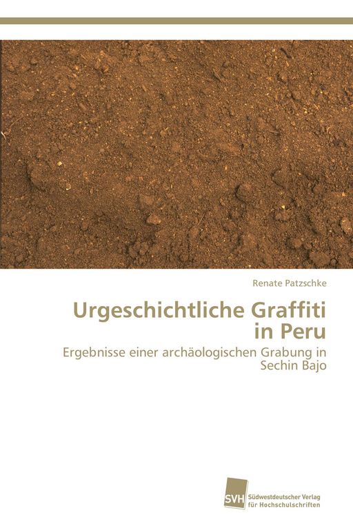 Produktbild: Urgeschichtliche Graffiti in Peru