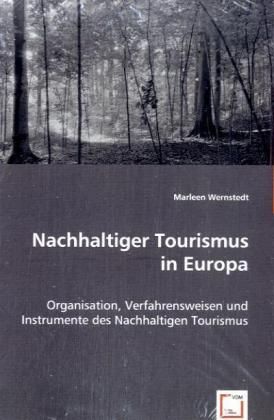 Produktbild: Wernstedt, M: Nachhaltiger Tourismus in Europa