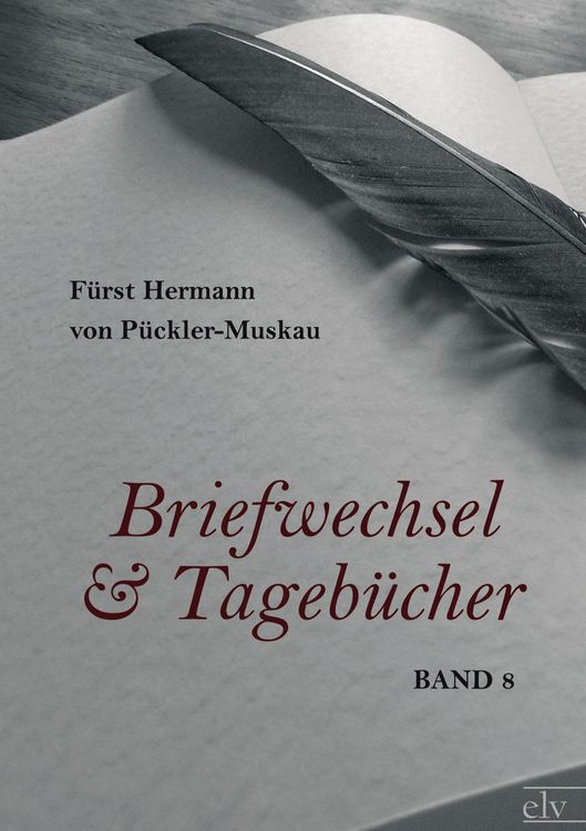 Produktbild: Briefwechsel und Tageb&uuml;cher