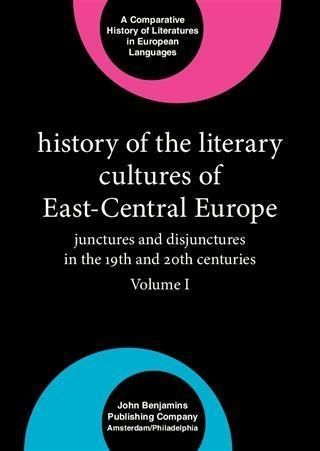 Produktbild: History of the Literary Cultures of East-Central Europe