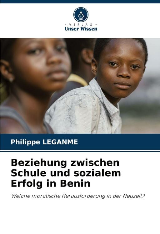 Produktbild: Beziehung zwischen Schule und sozialem Erfolg in Benin