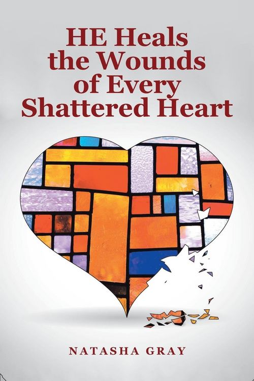 Produktbild: He Heals the Wounds of Every Shattered Heart