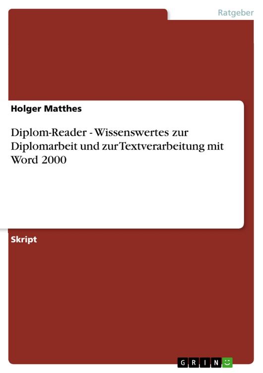 Produktbild: Diplom-Reader - Wissenswertes zur Diplomarbeit und zur Textverarbeitung mit Word 2000